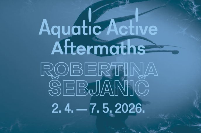 ROBERTINA ŠEBJANIČ Aquatic Archives Aftermath
